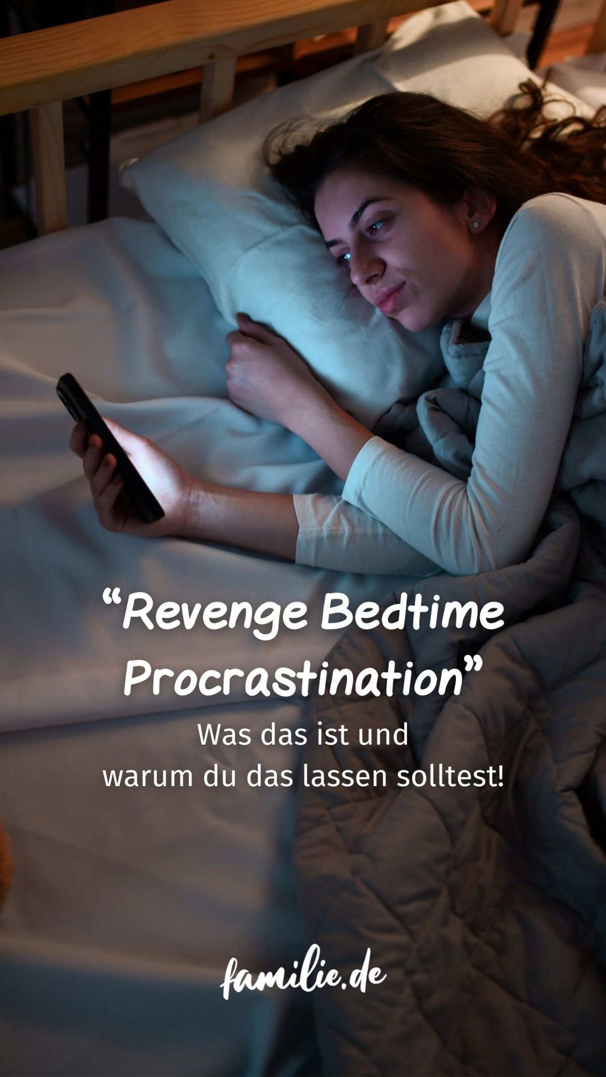 Revenge Bedtime Procrastination: Was das ist und warum du das lassen solltest