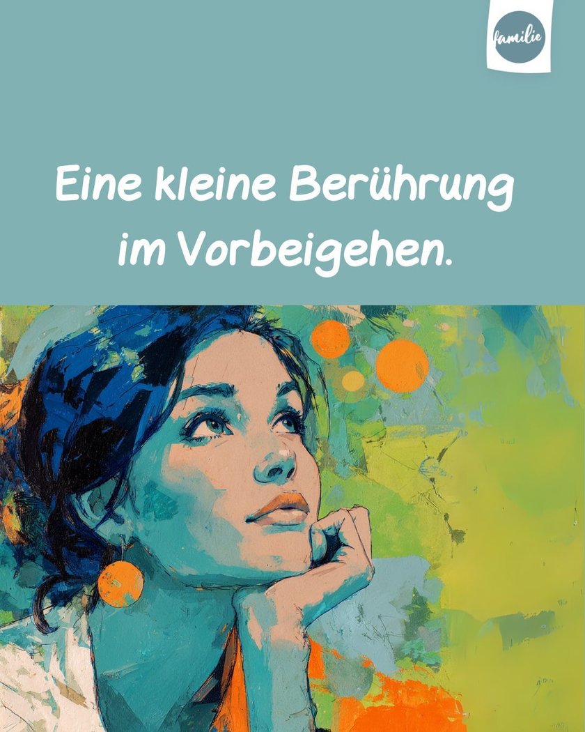 Eine kleine Berührung im Vorbeigehen