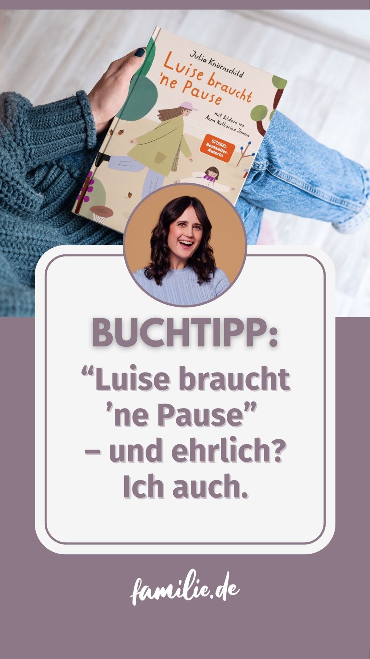 Buchtipp: Luise braucht ’ne Pause – und ehrlich? Ich auch.