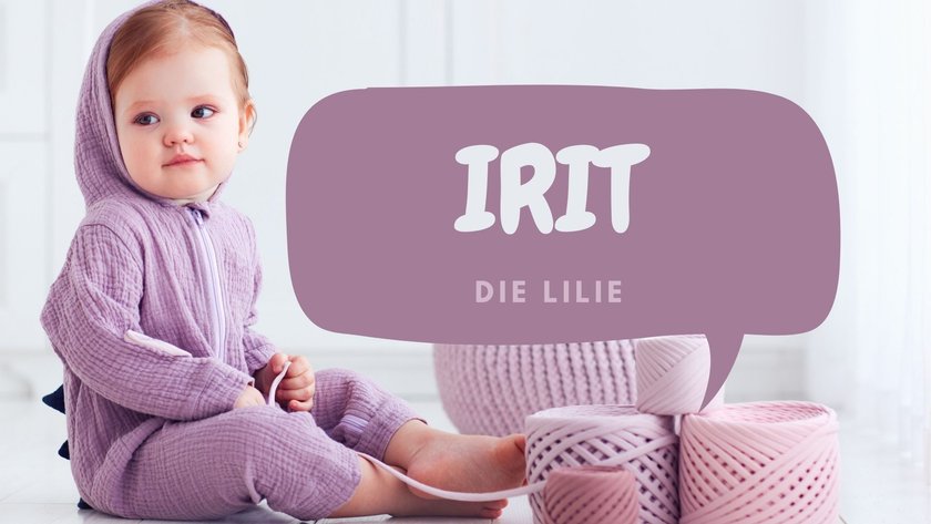 #5 Mädchennamen mit T am Ende: Irit